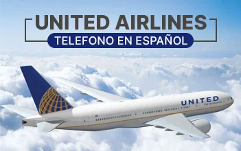 Teléfono de United Airlines en español: Persona en vivo